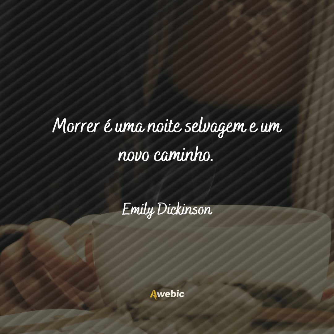 frases de Emily Dickinson para pessoas cheias de amor