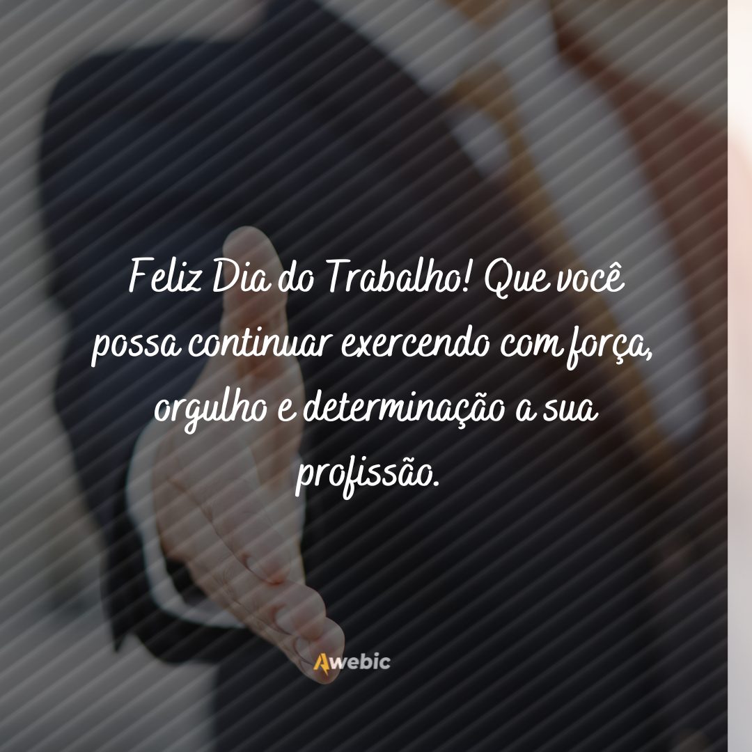 Frases Dia do Trabalhador para funcionários