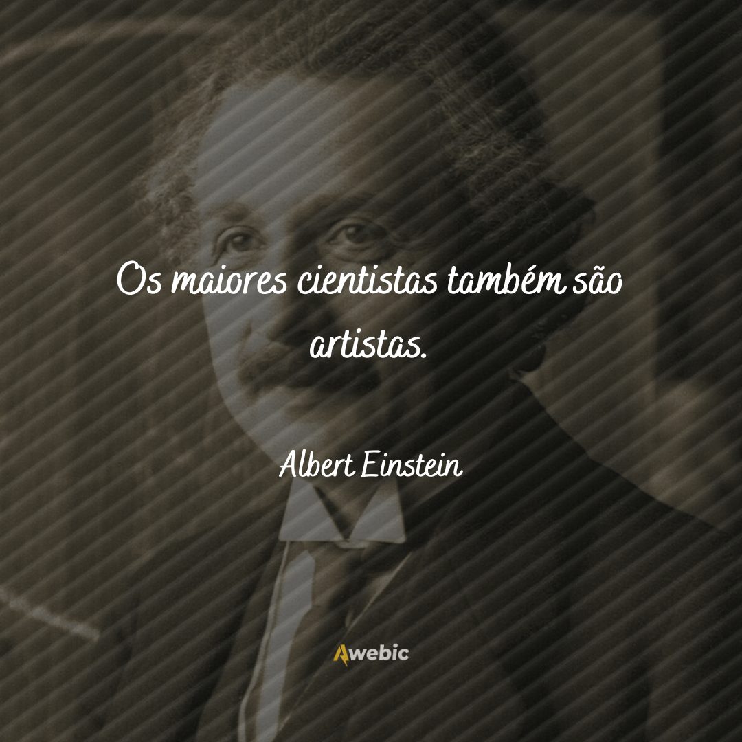 frases ditas por Albert Einstein sobre a vida que quebra seu cérebro