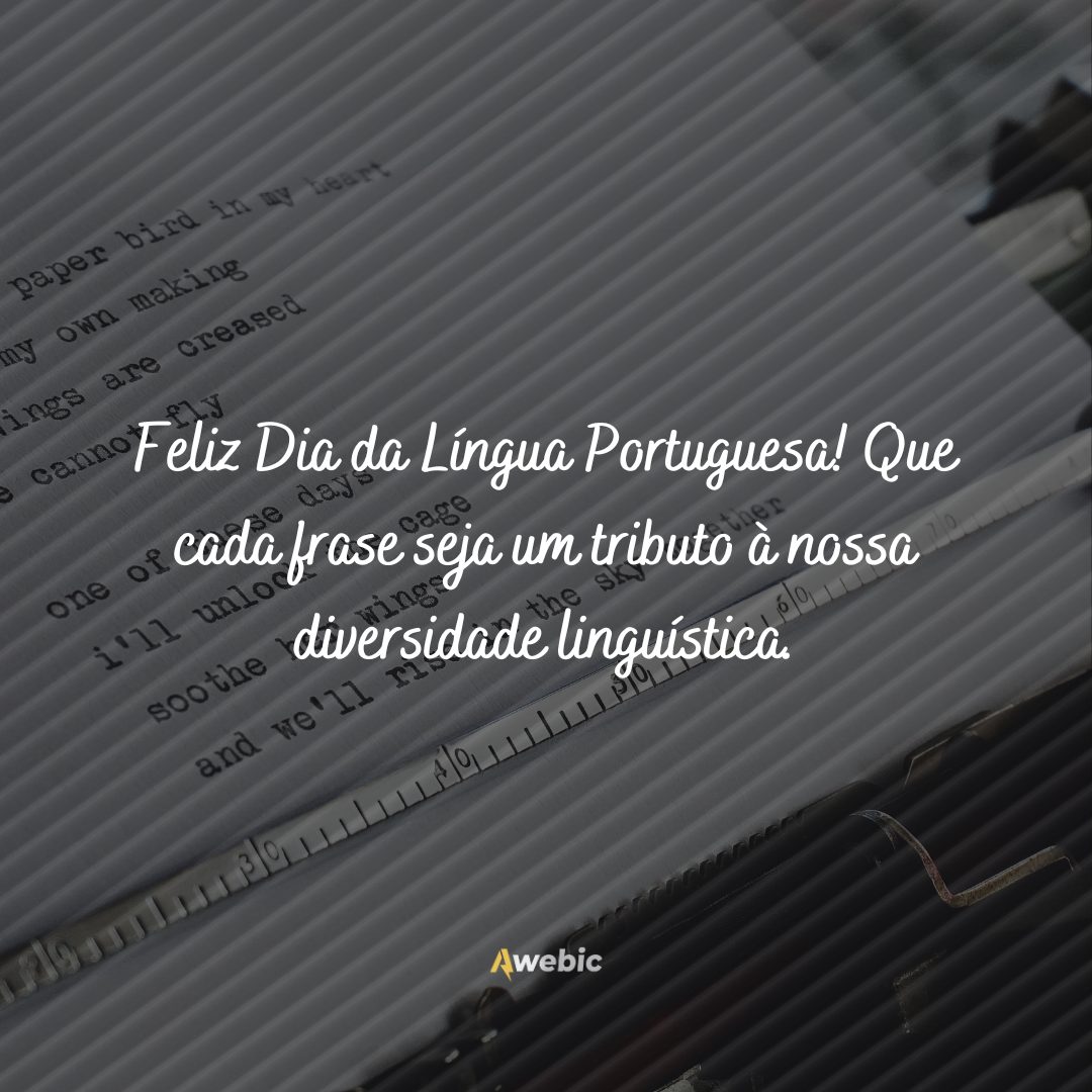 Frases para comemorar o Dia da Língua Portuguesa