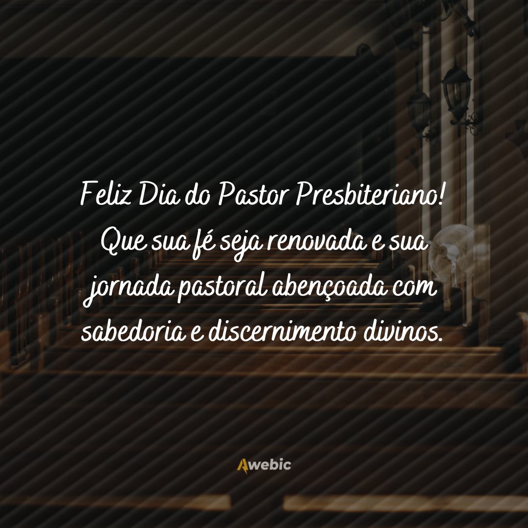 Mensagens para o Dia do Pastor Presbiteriano