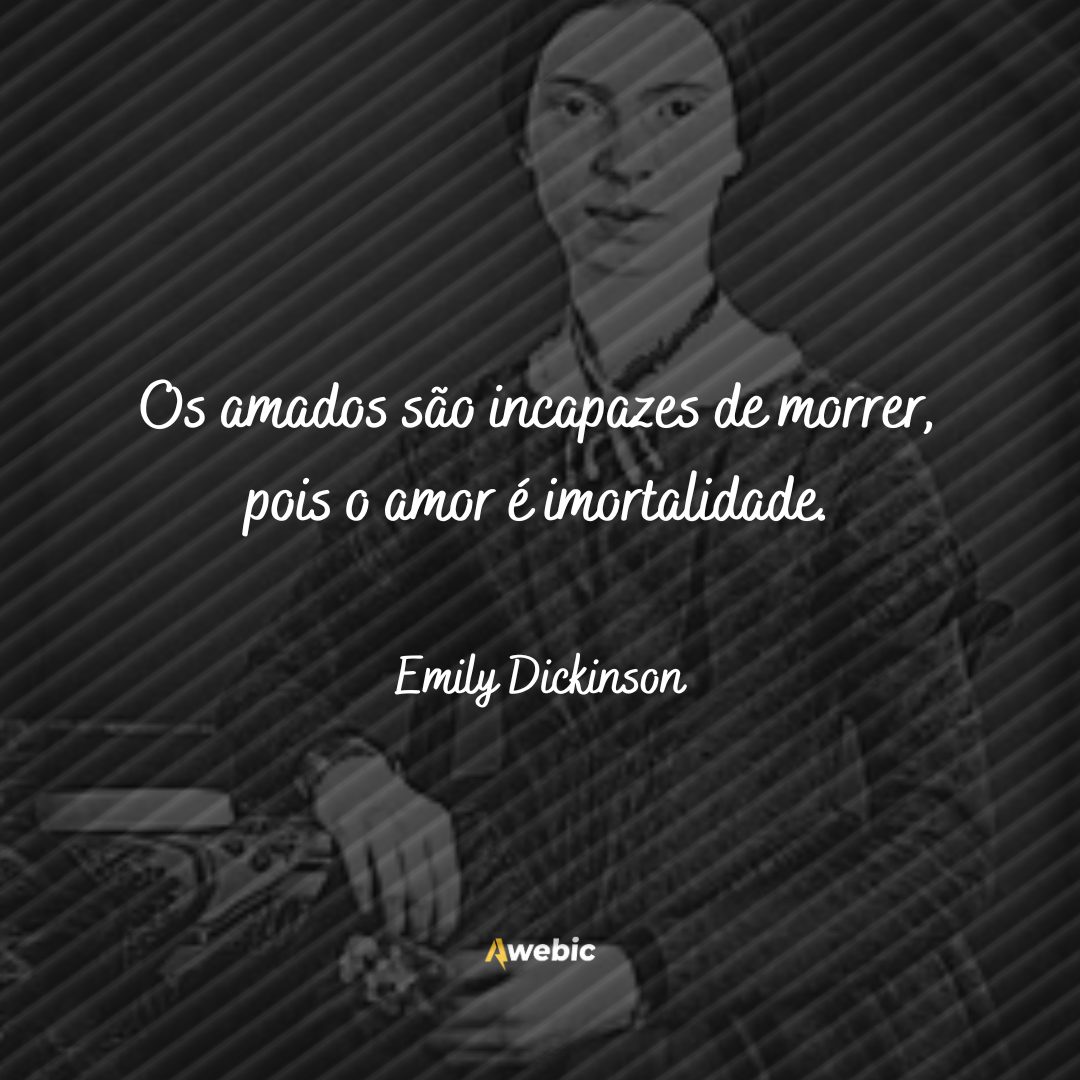 O poema mais lindo de Emily Dickinson vai refletir amor pela vida