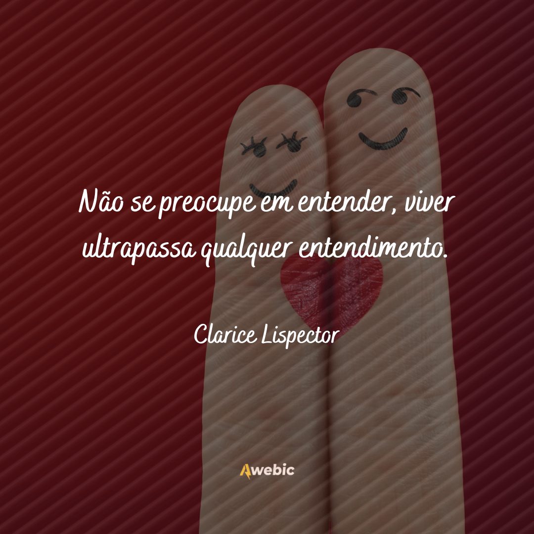 frases de Clarice Lispector de Dia dos Namorados