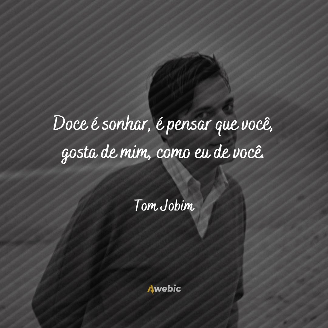 Frases de Tom Jobim