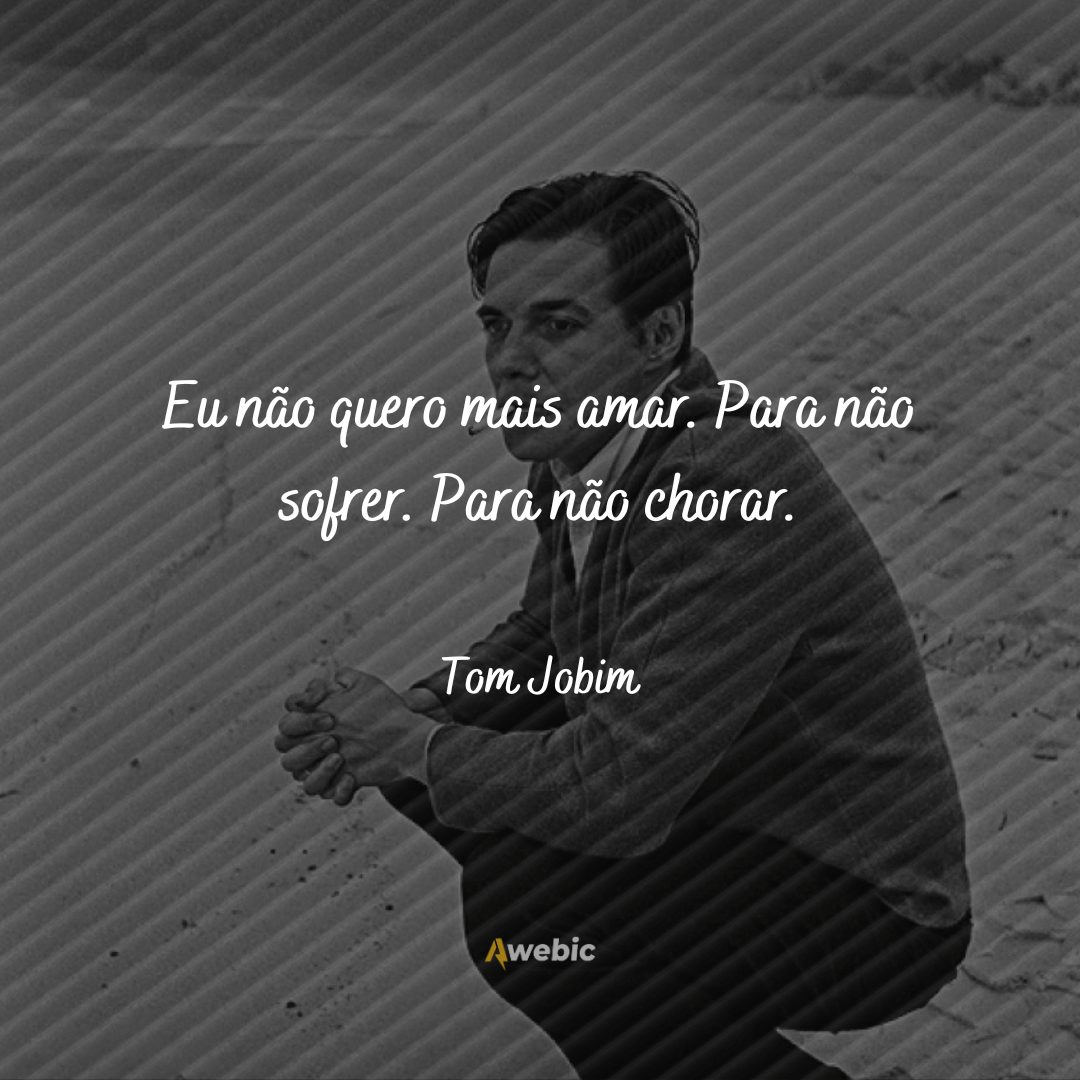 Frases de Tom Jobim