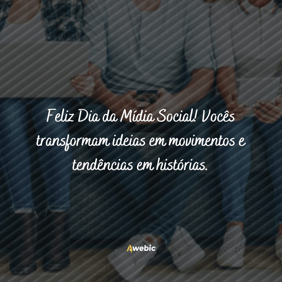 Frases para o Dia da Mídia Social