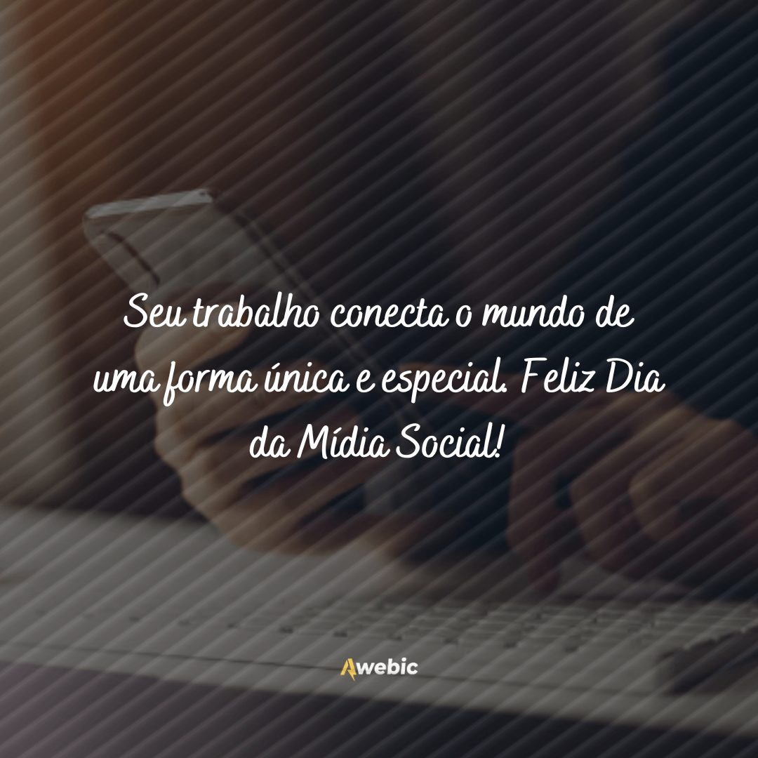 Frases para o Dia da Mídia Social