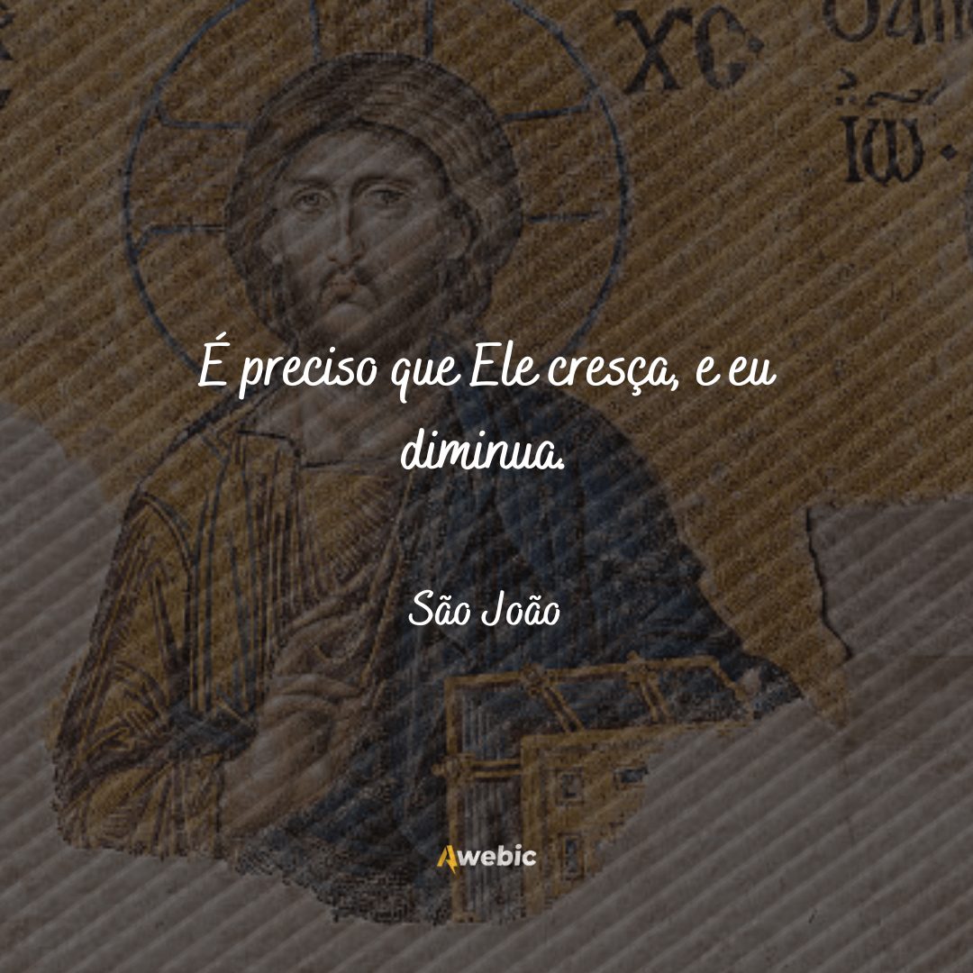 pensamentos de São João sobre a vida