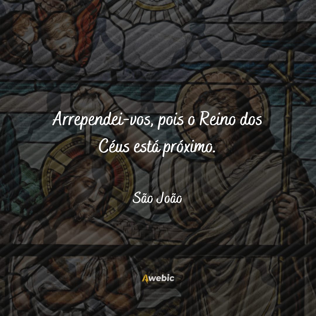 pensamentos de São João sobre a vida