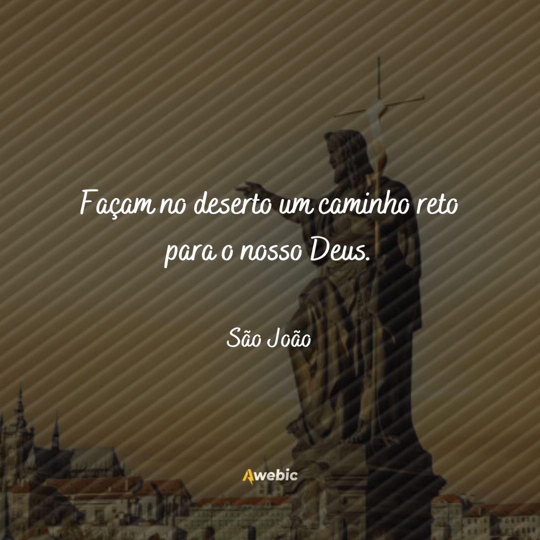 pensamentos de São João sobre a vida