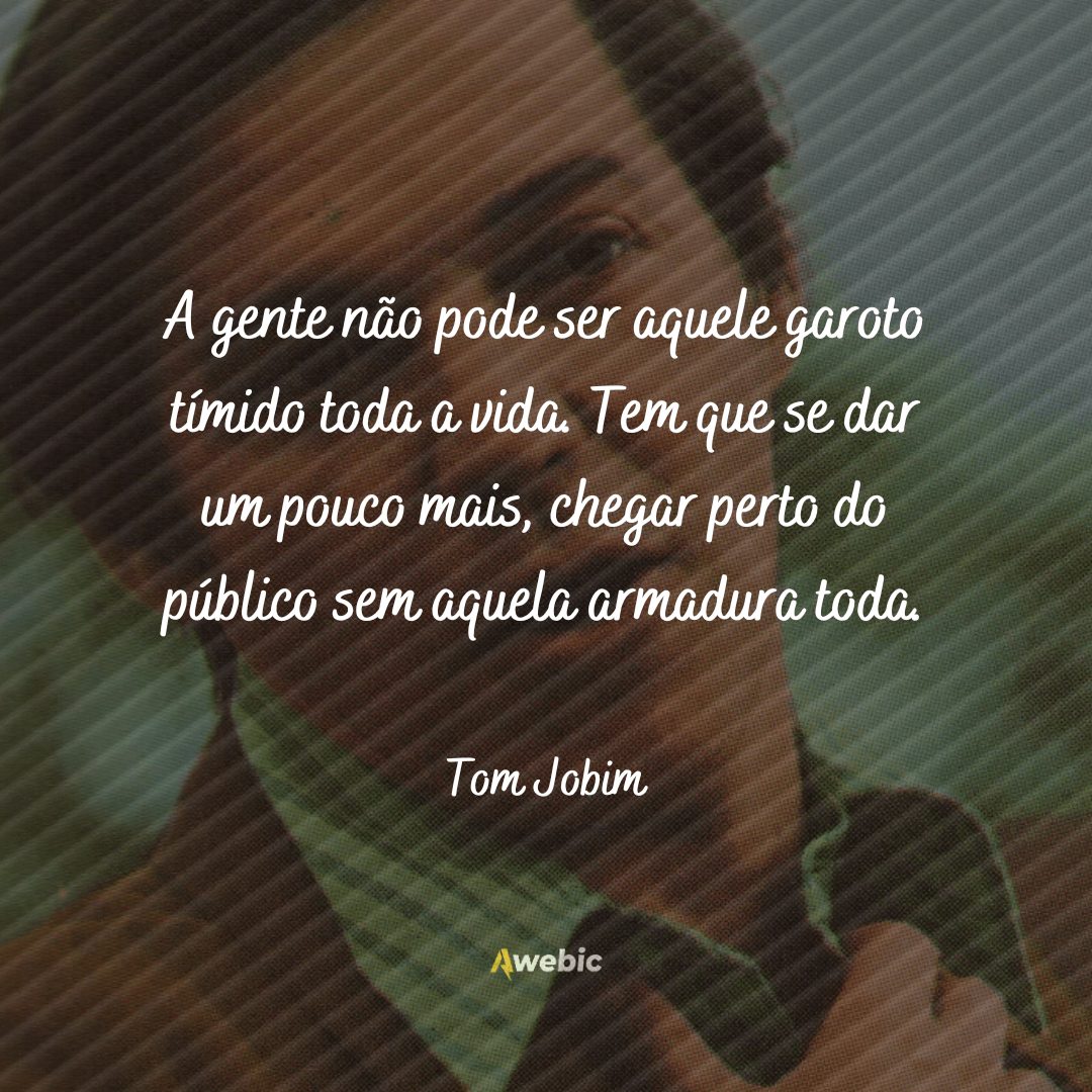 Pensamentos de Tom Jobim sobre a vida