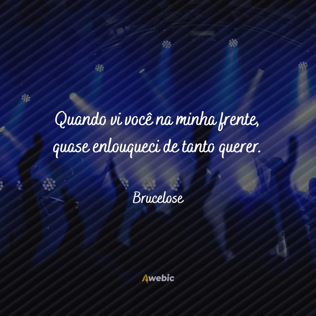 Trechos de música de Brucelose: só as melhores frases