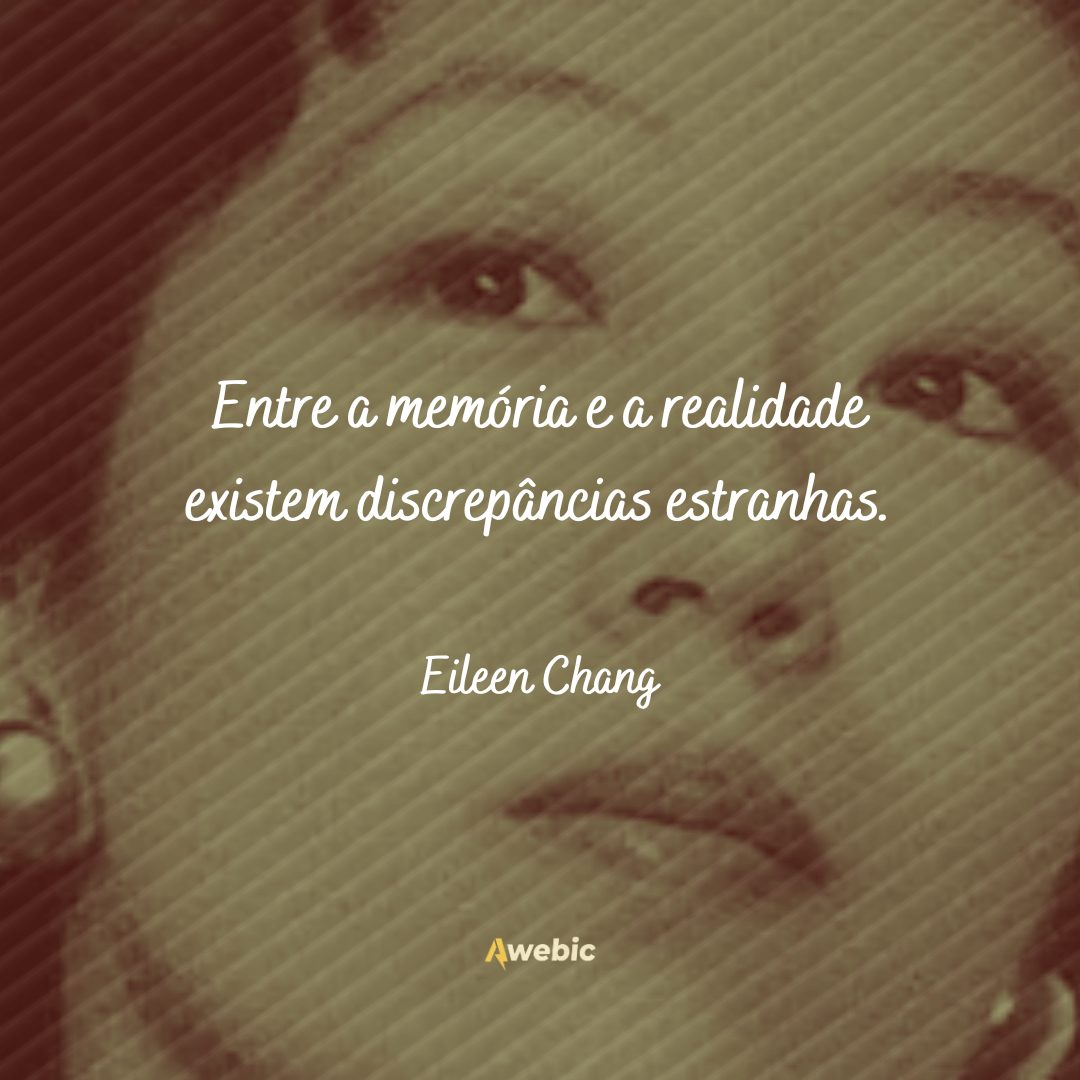 Frases de Eileen Chang: lindas e poderosas para sua reflexão hoje