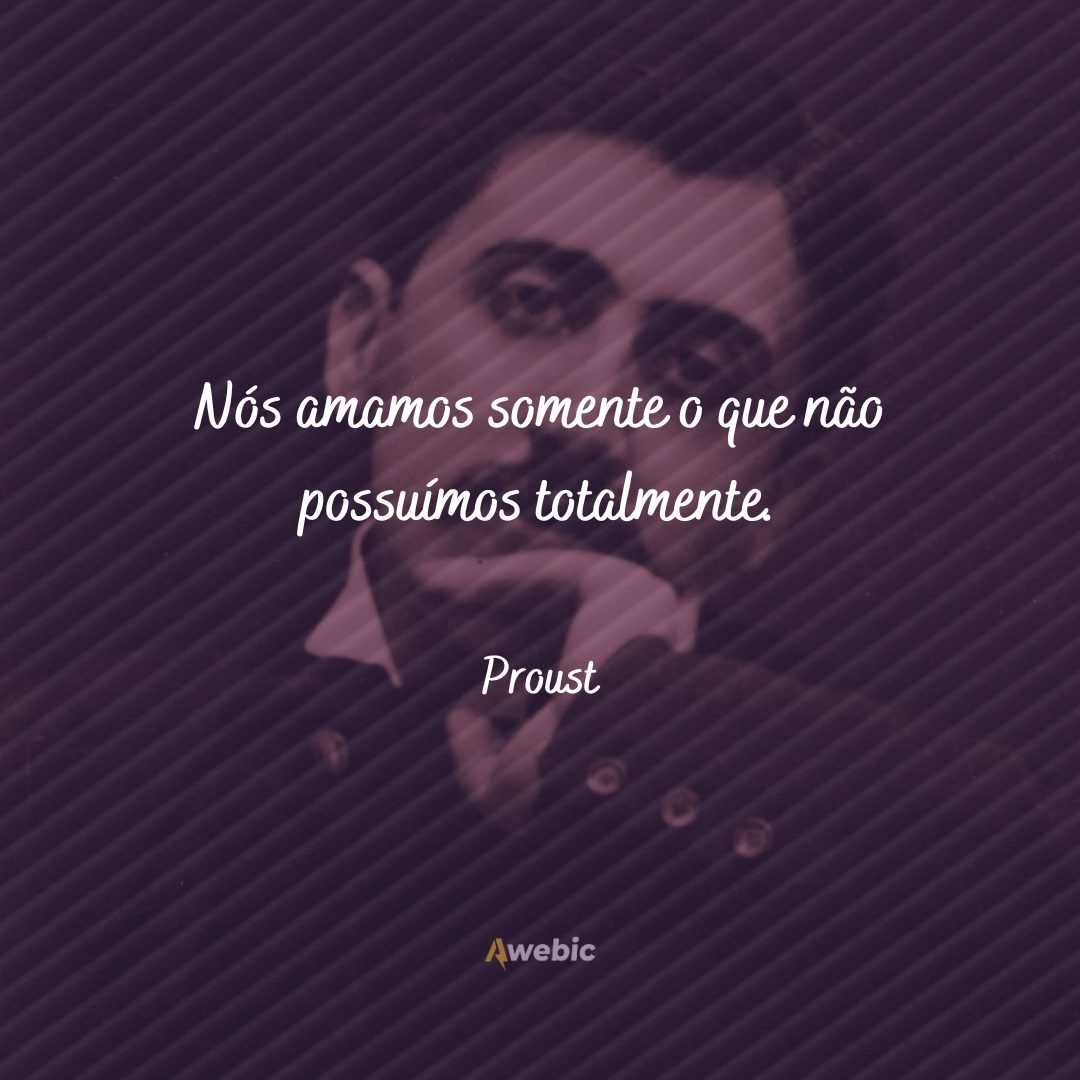 frases de Proust: as que revolucionam sempre