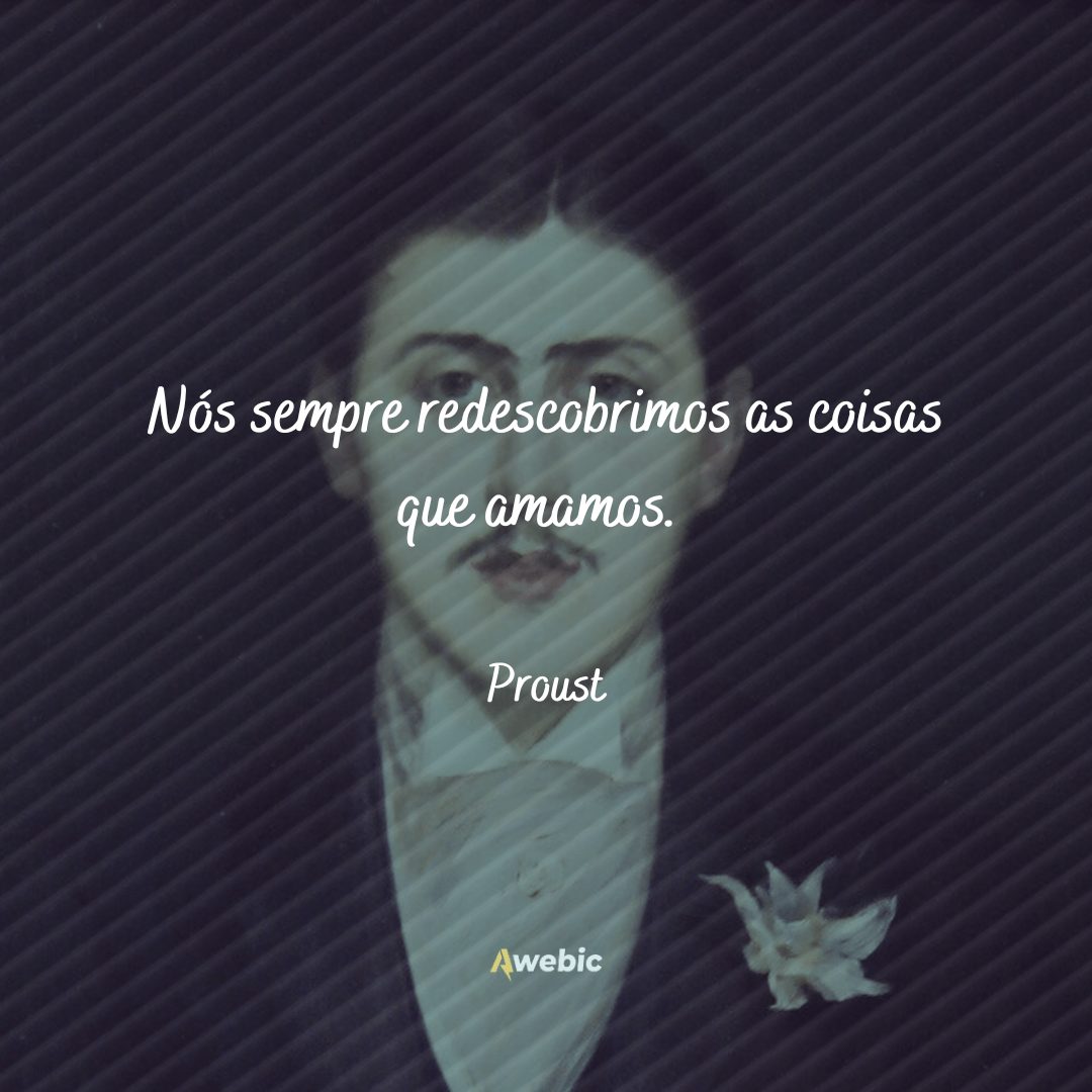 frases de Proust: as que revolucionam sempre