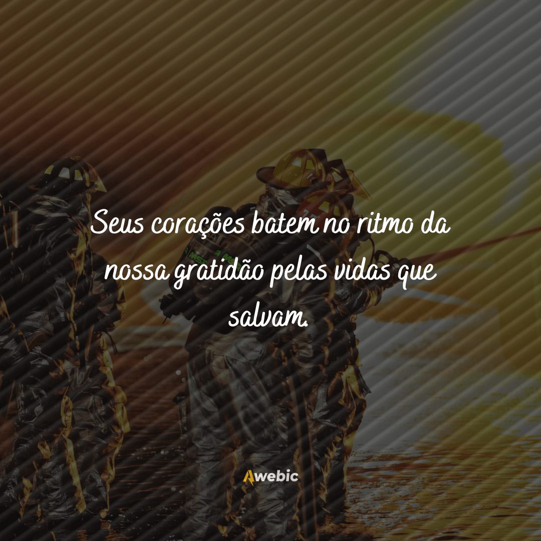 Frases de homenagens lindas do Dia do Bombeiro Brasileiro