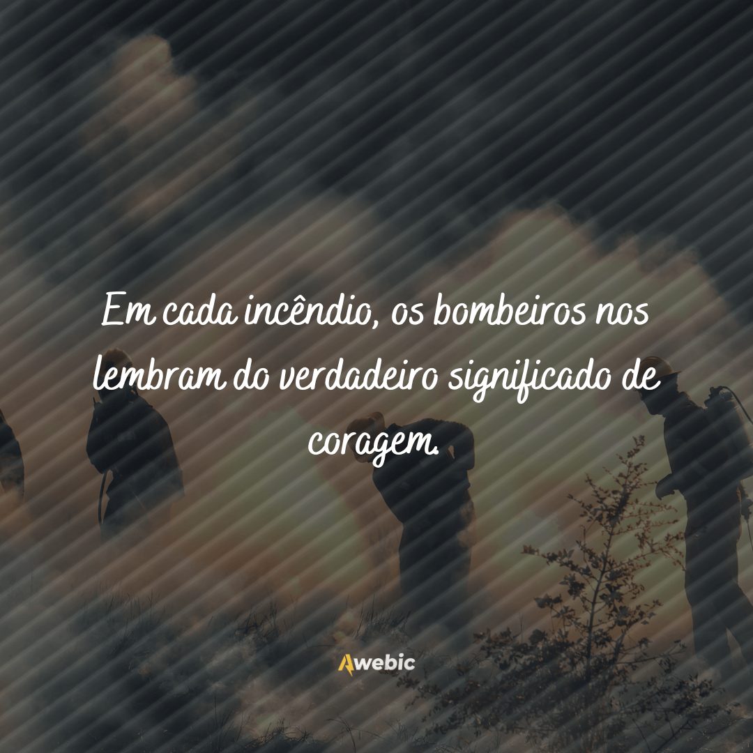 Frases de homenagens lindas do Dia do Bombeiro Brasileiro