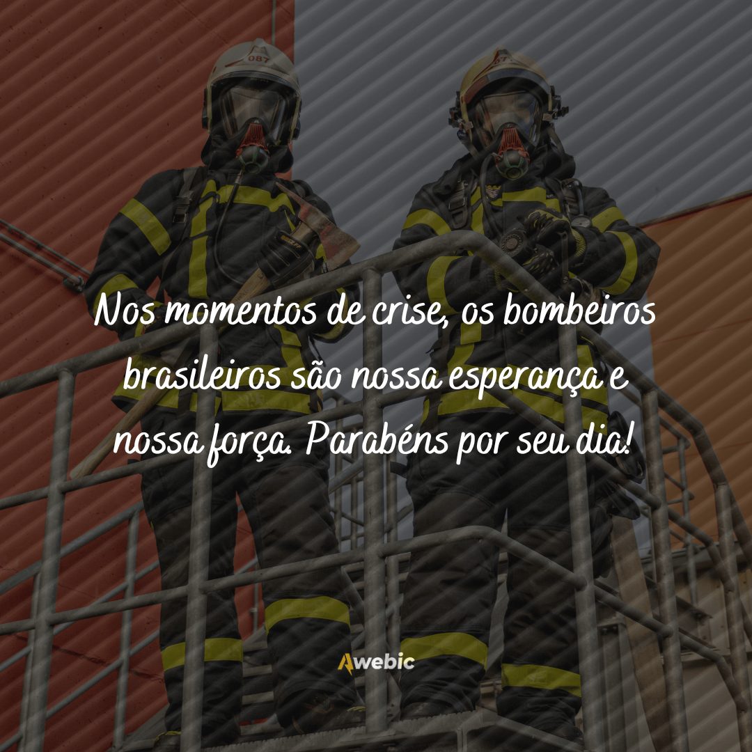 Frases de homenagens lindas do Dia do Bombeiro Brasileiro