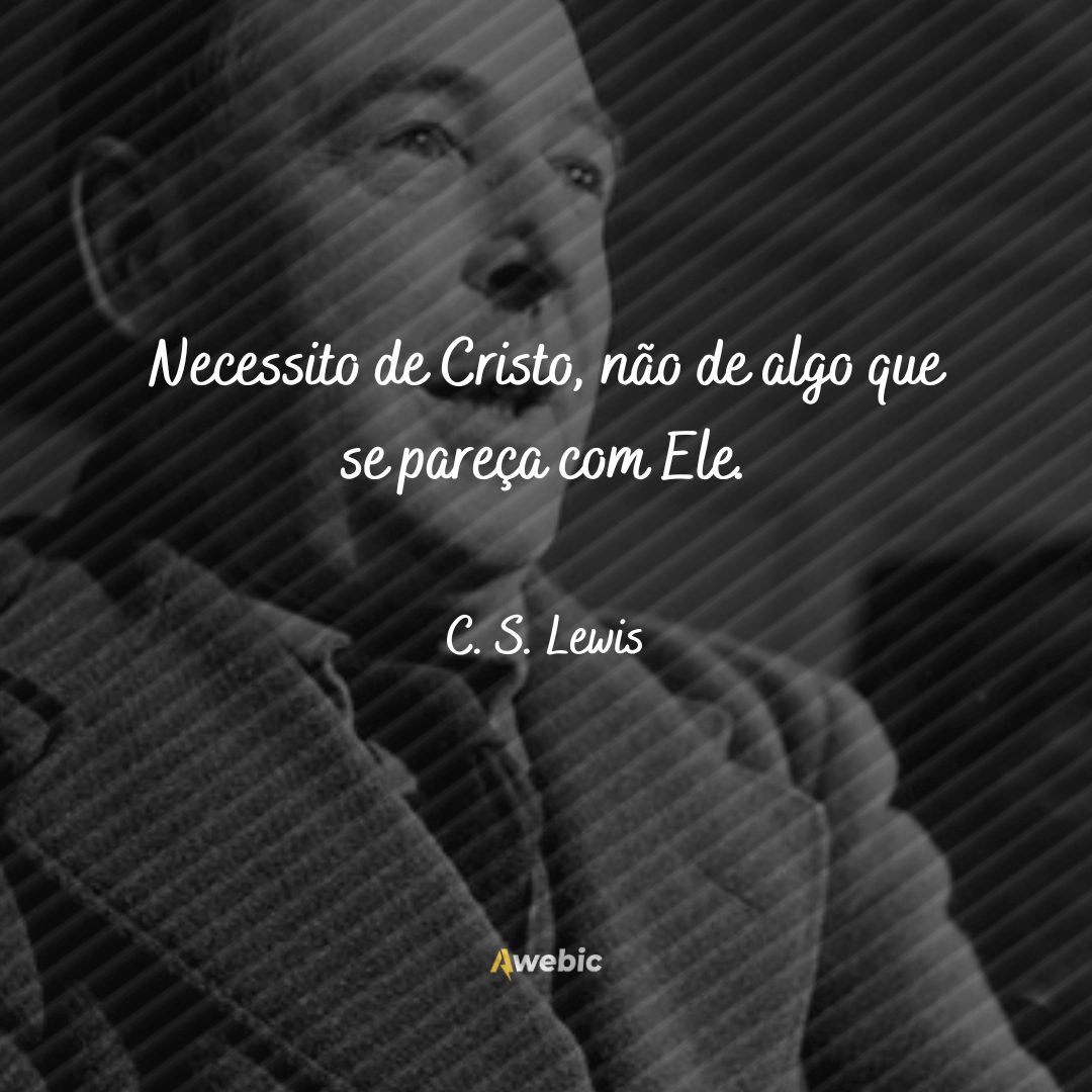 Pensamentos de C. S. Lewis sobre Deus