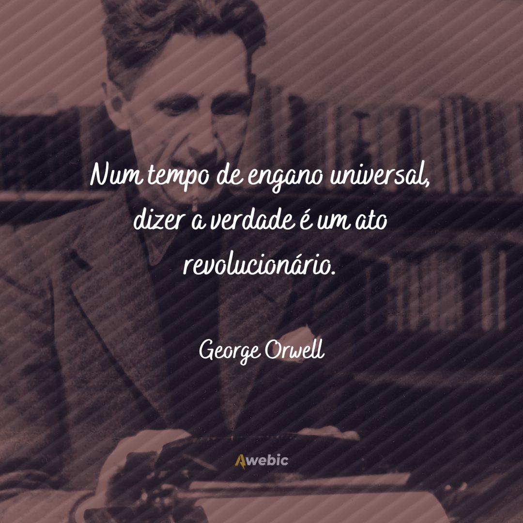 pensamentos de George Orwell sobre a vida