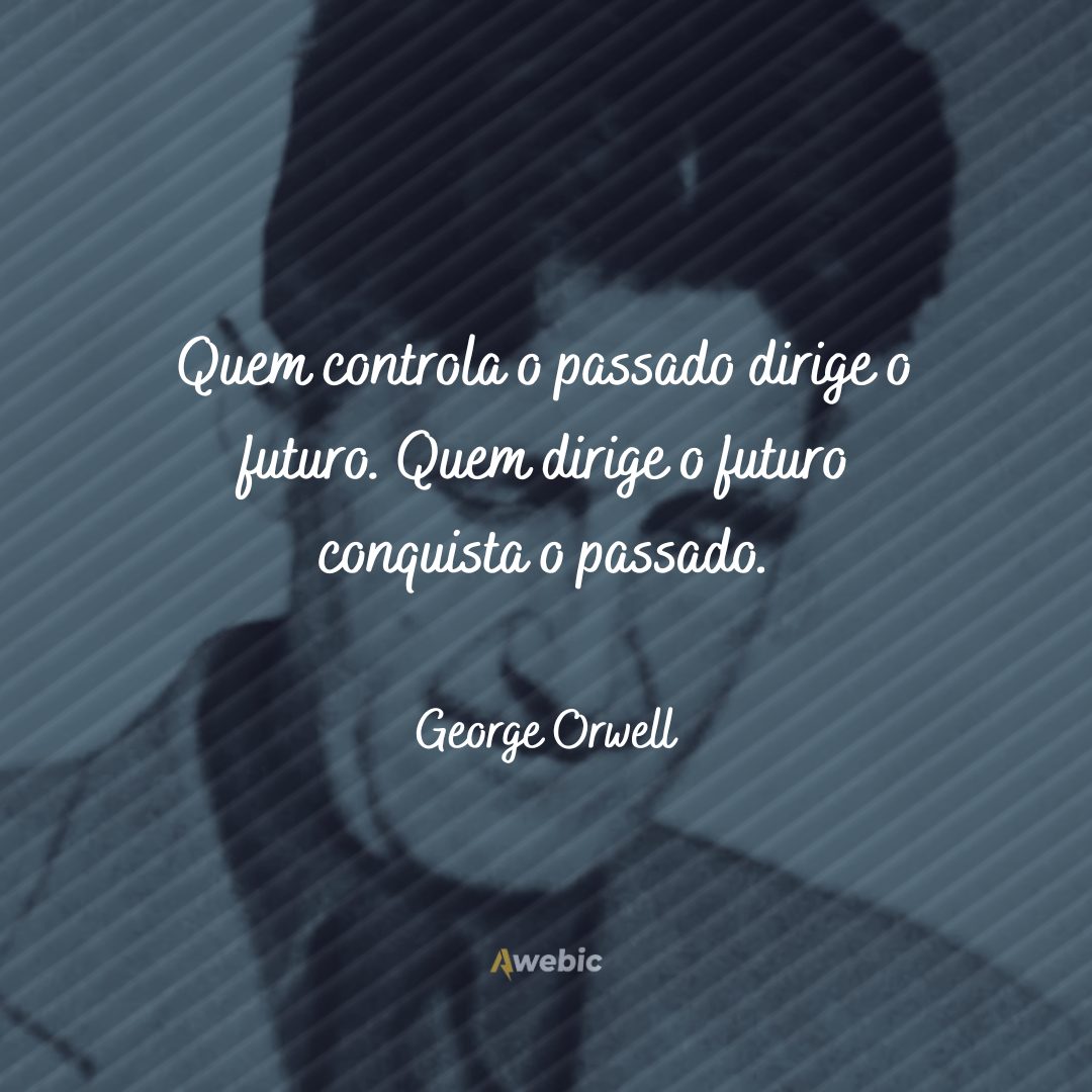 pensamentos de George Orwell sobre a vida