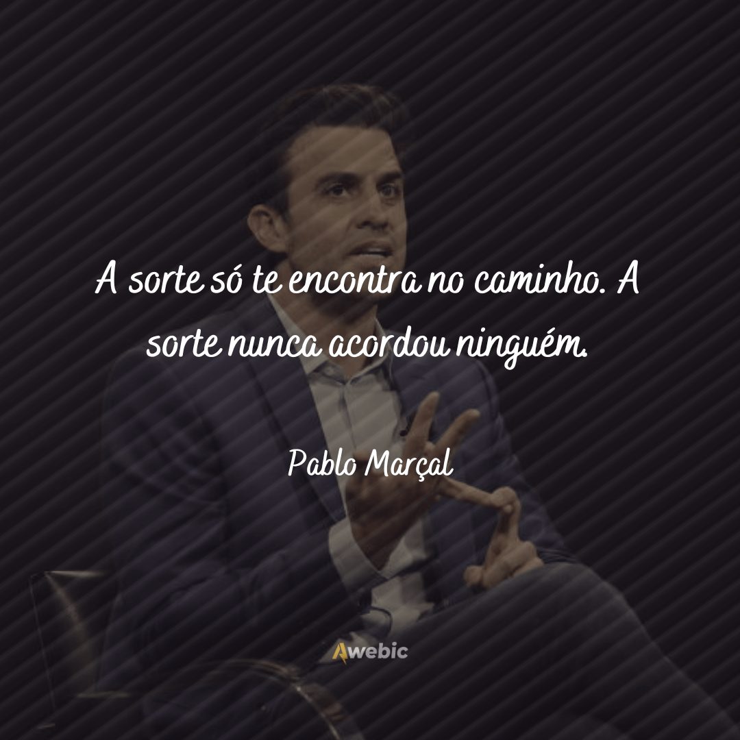 pensamentos de Pablo Marçal para te motivar a vencer hoje