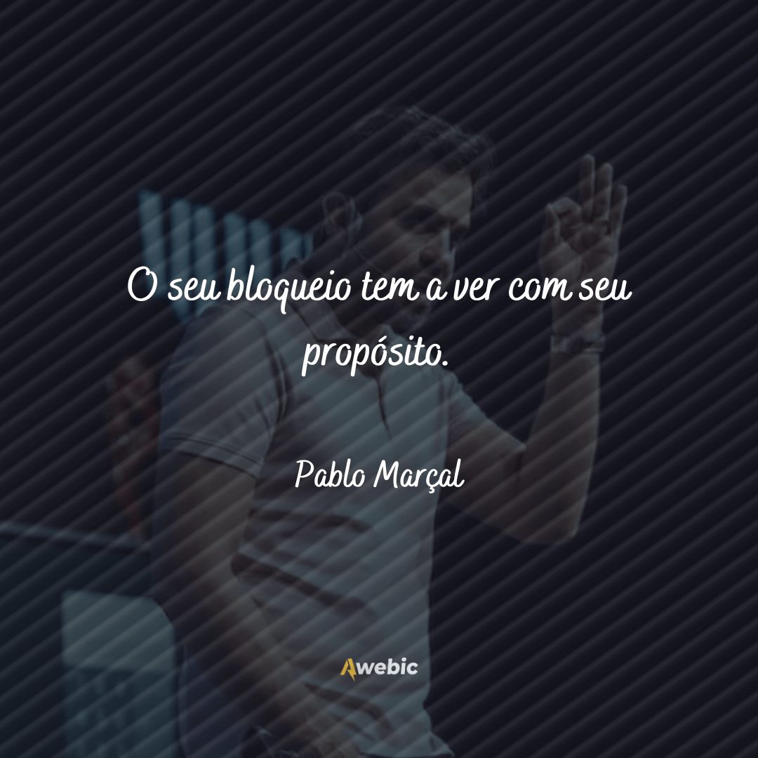 pensamentos de Pablo Marçal para te motivar a vencer hoje