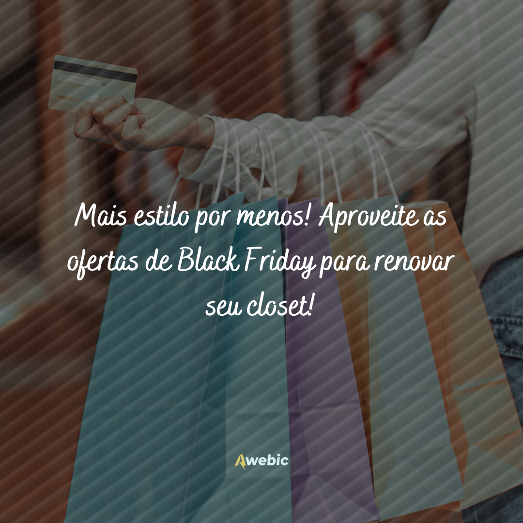 Legendas para lojas de roupa na Black Friday: chame clientes