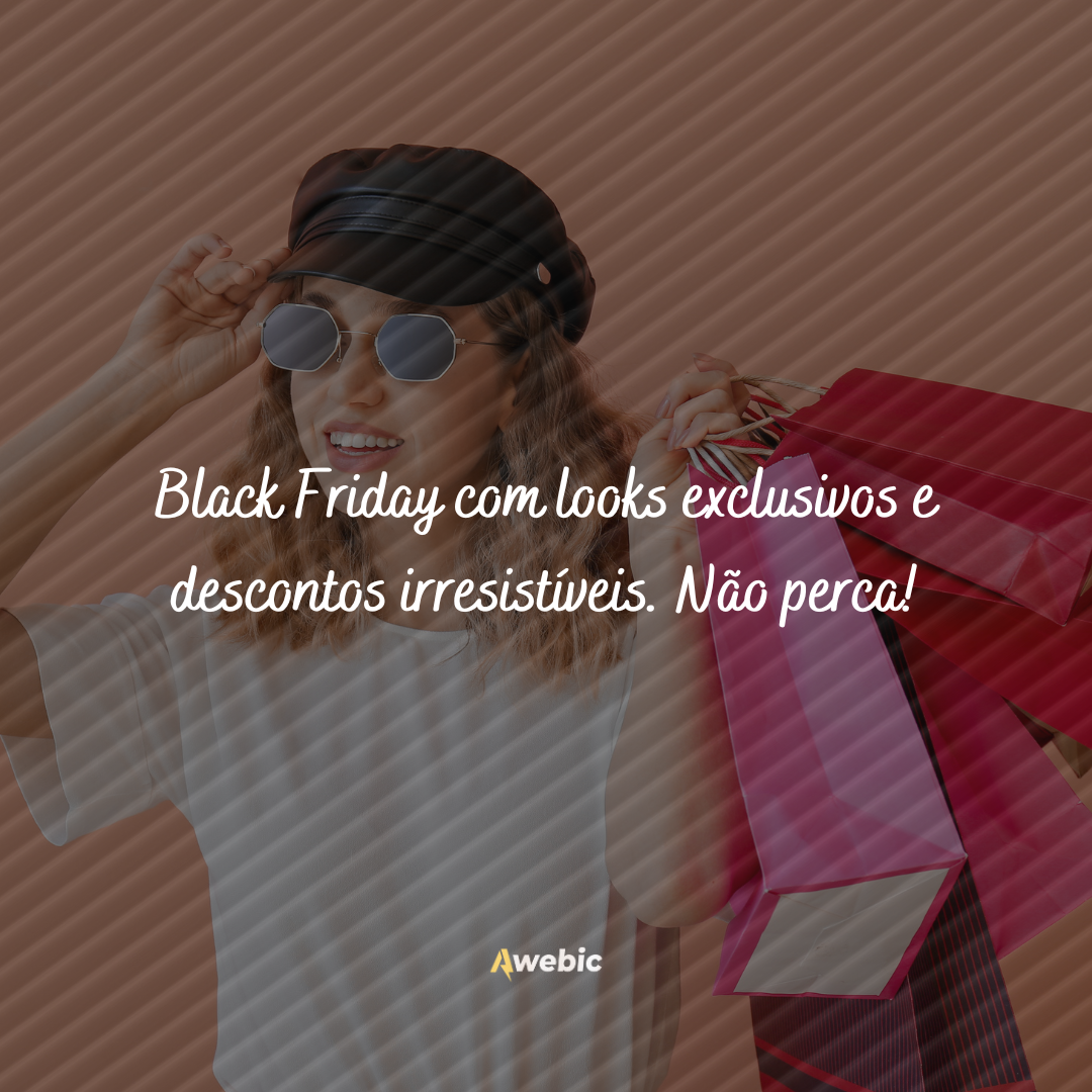 Legendas para lojas de roupa na Black Friday: chame clientes